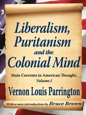 cover image of Liberalism, Puritanism and the Colonial Mind